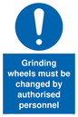 MM5602: Grinding wheels must be changed by authorised personnel