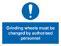 MM5602: Grinding wheels must be changed by authorised personnel