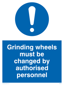 MM5602: Grinding wheels must be changed by authorised personnel