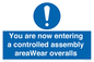 MP10057: You are now entering a controlled assembly area Wear overalls
