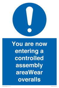 MP10057: You are now entering a controlled assembly area Wear overalls