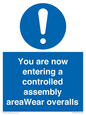 MP10057: You are now entering a controlled assembly area Wear overalls