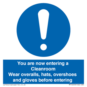 MP10059: Cleanroom Wear overalls, hats, overshoes and gloves before entering