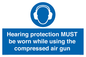 MP10064: Hearing protection MUST be worn while using the compressed air gun