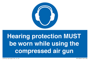 MP10064: Hearing protection MUST be worn while using the compressed air gun