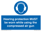 MP10064: Hearing protection MUST be worn while using the compressed air gun