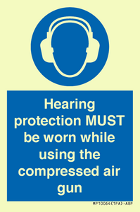 MP10064: Hearing protection MUST be worn while using the compressed air gun