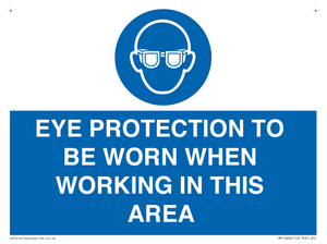 MP10264: EYE PROTECTION TO BE WORN WHEN WORKING IN THIS AREA