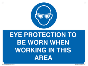 MP10264: EYE PROTECTION TO BE WORN WHEN WORKING IN THIS AREA