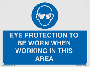 MP10264: EYE PROTECTION TO BE WORN WHEN WORKING IN THIS AREA