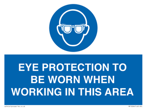 MP10264: EYE PROTECTION TO BE WORN WHEN WORKING IN THIS AREA