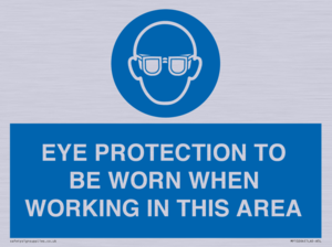MP10264: EYE PROTECTION TO BE WORN WHEN WORKING IN THIS AREA