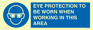 MP10264: EYE PROTECTION TO BE WORN WHEN WORKING IN THIS AREA