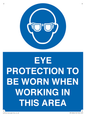 MP10264: EYE PROTECTION TO BE WORN WHEN WORKING IN THIS AREA