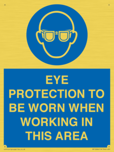 MP10264: EYE PROTECTION TO BE WORN WHEN WORKING IN THIS AREA
