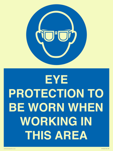 MP10264: EYE PROTECTION TO BE WORN WHEN WORKING IN THIS AREA