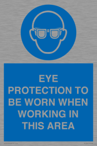 MP10264: EYE PROTECTION TO BE WORN WHEN WORKING IN THIS AREA