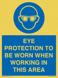MP10264: EYE PROTECTION TO BE WORN WHEN WORKING IN THIS AREA