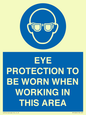 MP10264: EYE PROTECTION TO BE WORN WHEN WORKING IN THIS AREA