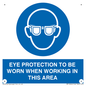 MP10264: EYE PROTECTION TO BE WORN WHEN WORKING IN THIS AREA