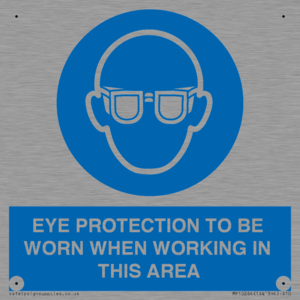 MP10264: EYE PROTECTION TO BE WORN WHEN WORKING IN THIS AREA