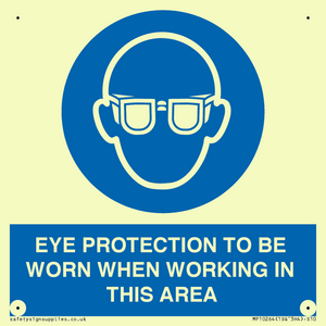 MP10264: EYE PROTECTION TO BE WORN WHEN WORKING IN THIS AREA