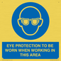 MP10264: EYE PROTECTION TO BE WORN WHEN WORKING IN THIS AREA
