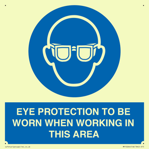 MP10264: EYE PROTECTION TO BE WORN WHEN WORKING IN THIS AREA