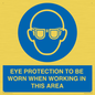 MP10264: EYE PROTECTION TO BE WORN WHEN WORKING IN THIS AREA