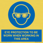 MP10264: EYE PROTECTION TO BE WORN WHEN WORKING IN THIS AREA