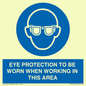 MP10264: EYE PROTECTION TO BE WORN WHEN WORKING IN THIS AREA