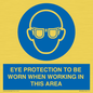 MP10264: EYE PROTECTION TO BE WORN WHEN WORKING IN THIS AREA