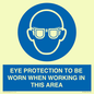 MP10264: EYE PROTECTION TO BE WORN WHEN WORKING IN THIS AREA