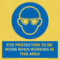 MP10264: EYE PROTECTION TO BE WORN WHEN WORKING IN THIS AREA