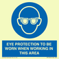 MP10264: EYE PROTECTION TO BE WORN WHEN WORKING IN THIS AREA