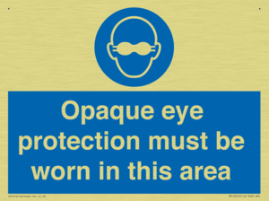 MP10612: Opaque eye protection must be worn in this area