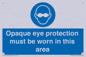MP10612: Opaque eye protection must be worn in this area