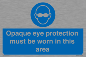 MP10612: Opaque eye protection must be worn in this area