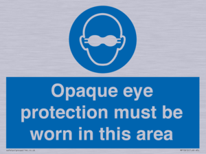 MP10612: Opaque eye protection must be worn in this area