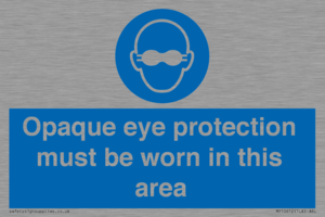MP10612: Opaque eye protection must be worn in this area