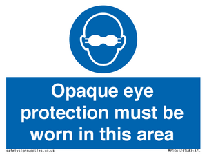 MP10612: Opaque eye protection must be worn in this area