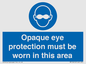 MP10612: Opaque eye protection must be worn in this area