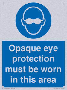 MP10612: Opaque eye protection must be worn in this area