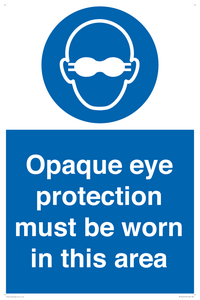 MP10612: Opaque eye protection must be worn in this area