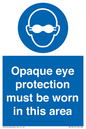 MP10612: Opaque eye protection must be worn in this area
