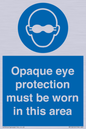 MP10612: Opaque eye protection must be worn in this area