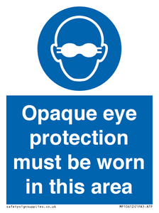 MP10612: Opaque eye protection must be worn in this area