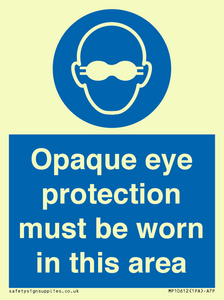 MP10612: Opaque eye protection must be worn in this area