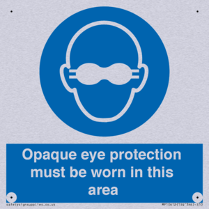 MP10612: Opaque eye protection must be worn in this area