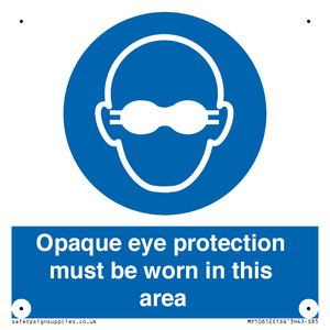MP10612: Opaque eye protection must be worn in this area